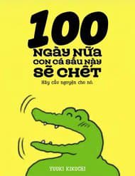 100 Nichigo Ni Shinu Wani - 100 Ngày Nữa Con Cá Sấu Này Sẽ Chết