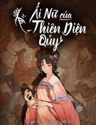Ái Nữ Của Thiên Diện Quỷ - Ái Nữ Của Thiên Diện Quỷ