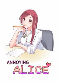 Alice Đáng Ghét - Annoying Alice