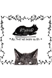 All that we hope to be - 