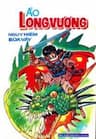 Ảo Long Vương - 