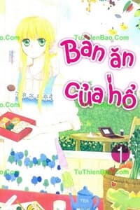 Bàn Ăn Của Hổ - Sir Tiger's Table