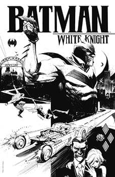 Batman: White Knight - Hiệp Sĩ Minh Bạch - Hiệp Sĩ Minh Bạch