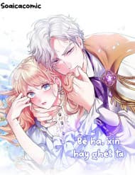 Bệ Hạ, Xin Hãy Ghét Ta - Bệ Hạ, Xin Hãy Ghét Ta