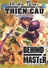 Behind Master - Huyền Thoại Thiên Cẩu - 