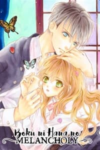 Boku ni Hana no Melancholy - 