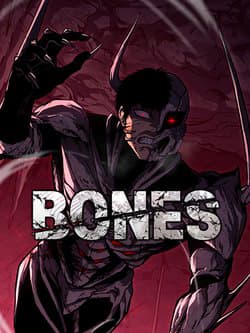 Bones - Cốt quỷ thần, Hài cốt quỷ vương, Cốt nhân