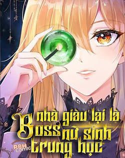 Boss Nhà Giàu Lại Là Nữ Sinh Trung Học! - Trọng Sinh, Làm Giàu Lại Là Học Sinh Trung Học, Hào Môn Quật Khởi, Trùng Sinh Vườn Trường Thương Nữ
