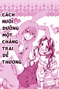 Cách nuôi dưỡng 1 chàng trai dễ thương - Kawaii Otokonoko no Kaikata