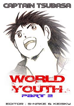 Captain Tsubasa : World Youth (Part 2) - 