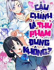 Cậu Chính Là Thủ Phạm Đúng Không? - Cậu Chính Là Thủ Phạm Đúng Không?