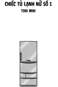 Chiếc tủ lạnh nữ số 1 - 