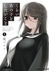 Cô nàng u ám cùng lớp của tôi - Kurai Anoko to Shitai koto