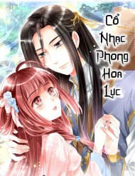 Cổ Nhạc Phong Hoa Lục - Cổ Nhạc Phong Hoa Lục