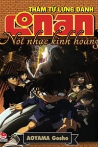 Conan Màu - Nốt Nhạc Kinh Hoàng - Gekijoban Meitantei Conan Senritsu No Full Score