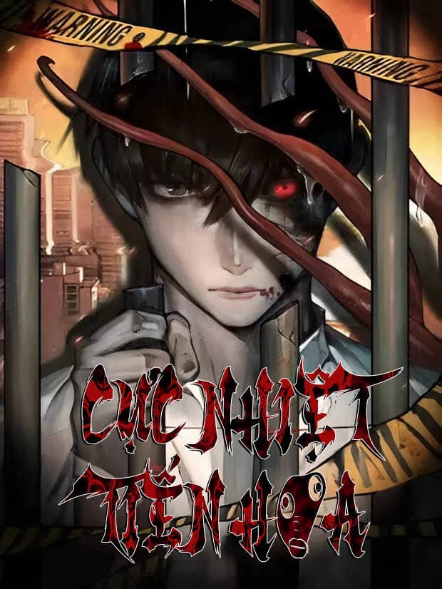 Cực Nhiệt Tiến Hóa - 