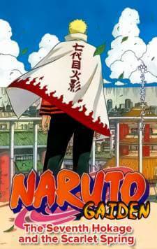 Cửu Vĩ Hồ Ly Ngoại Truyện Hokage Đệ Thất - Naruto Gaiden: Nanadaime Hokage to Akairo no Hanatsuzuki, Naruto Gaiden: The Seventh Hokage and the Scarlet Spring Month, Naruto Spinoff: The Seventh Hokage and the Scarlet Spring Month, Naruto Gaiden, Naruto Gaiden: Hokage Đệ Thất