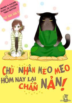 Dekiru Neko wa Kyo mo Yuuutsu - Chủ Nhân Meo Meo Hôm Nay Lại Chán Nản