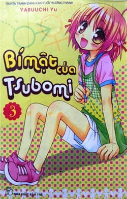 Điều Thầm Kín Của Tsubomi - Naisho no Tsubomi, Bí mật của tsubomi