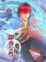 Đô Thị Chí Tôn Hệ Thống - 