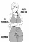 Don't Make Me So Turned On - 