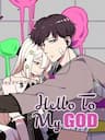 Hello my to god - 