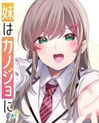 Imouto wa Kanojo ni Deki Nai no ni - Em gái thì không thể thành bạn gái hay sao?