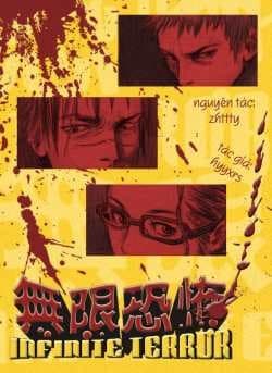 Infinite Terror - Vô Hạn Khủng Bố - 