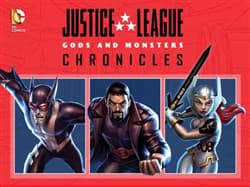 Justice League: Gods And Monsters - 