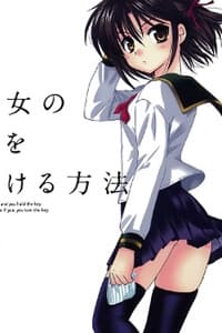 Kanojo no Kagi wo Akeru Houhou - 