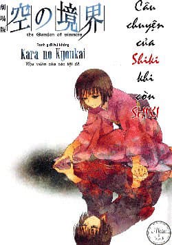 Kara no Kyoukai [JikanFS] - The Garden of Sinner, Ranh Giới Hư Không