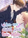 Làm Ơn Đừng Quá Kiêu Ngạo - 