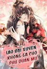 Lão Đại Xuyên Không Gả Cho Phu Quân Mù - Đại Lão Phải Gả Cho Phu Quân Mù