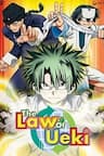 Law Of Ueki - Ueki no Housoko, Luật Của Ueki