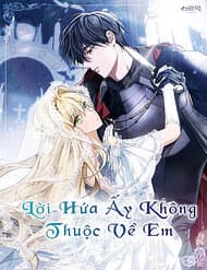 Lời Hứa Này Không Thuộc Về Em - 