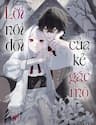 Lời Nói Dối Của Kẻ Gác Mộ - Lời Nói Dối Của Kẻ Gác Mộ