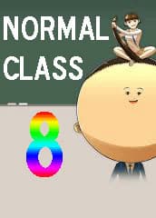 Lớp học của những học sinh đặc biệt - New Normal: Class8, Lớp Học Quái Dị, Lớp Học Nhảm Nhí
