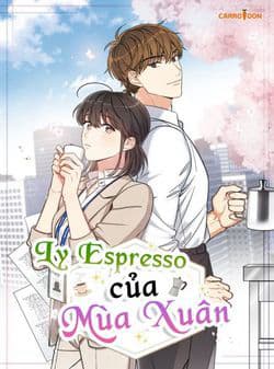 Ly Espresso Của Mùa Xuân - 