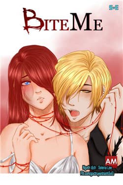 Ma cà rồng tiên sinh...Hãy cắn em đi... - Bite Me