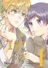 Maji de Tsukiau 15-fun Mae - 15 Minutes 'Till They Actually Start Dating, 15 phút trước khi chúng ta thật sự hẹn hò