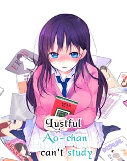 Midara Na Ao-Chan Wa Benkyou Ga Dekinai - 