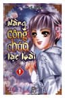 Nàng công chúa lạc loài - 