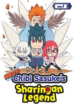 Naruto: Chibi Sasuke's Sharingan Legend - Uchiha Sasuke no Sharingan Den, The Uchiha Sasuke Sharingan Chronicles, Sasuke Uchiha's Sharingan Legend