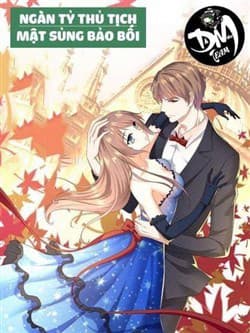 Ngàn tỷ thủ tịch mật sủng bảo bối - 