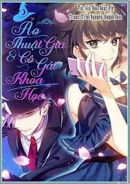 Nhà ảo thuật và cô gái khoa học - Real Magic