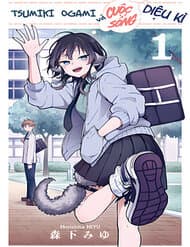Ogami Tsumiki Và Cuộc Sống Diệu Kì! - 