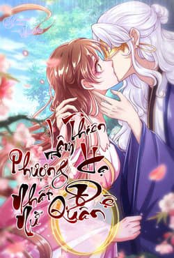 Phượng Lâm Thiên Hạ: Thiên Hạ Đệ Nhất Nữ Quân - 