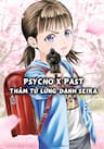Psycho X Past - 