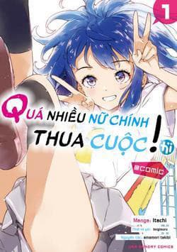 Quá nhiều nữ chính thua cuộc! - Make Heroine ga Oosugiru!