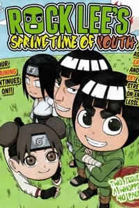 Rock Lee's Springtime of Youth - ロック・リーの青春フルパワー忍伝, Rock Lee no Seishun Full, Power Ninden, Rock Lee and His Ninja Pals, Rock Lee's Springtime of Youth Full Power Ninja Training